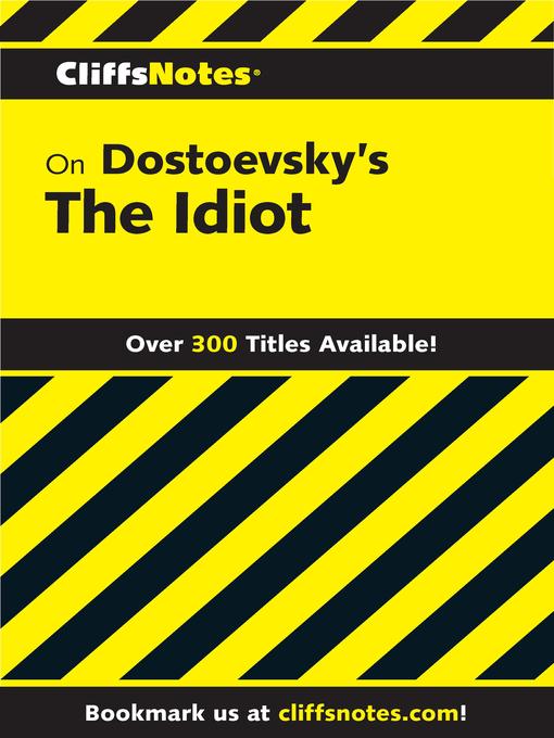 Title details for CliffsNotes on Dostoevsky's the Idiot by Gary K Carey - Available